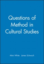 Questions of Method in Cultural Studies - ISBN 9780631229780