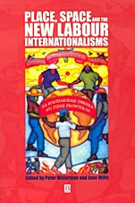 Place, Space and the New Labour Internationalisms - ISBN 9780631229834