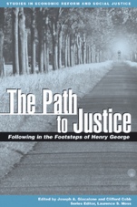 The Path to Justice: Following in the Footsteps of Henry George - ISBN 9780631230243