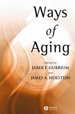 Ways of Aging - ISBN 9780631230595