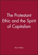 The Protestant Ethic and the Spirit of Capitalism - ISBN 9780631230816