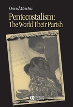 Pentecostalism: The World Their Parish - ISBN 9780631231219