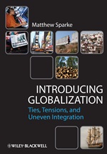 Introducing Globalization: Ties, Tensions, and Uneven Integration - ISBN 9780631231288