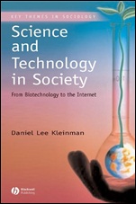 Science and Technology in Society: From Biotechnology to the Internet - ISBN 9780631231813