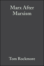 Marx After Marxism: The Philosophy of Karl Marx - ISBN 9780631231899