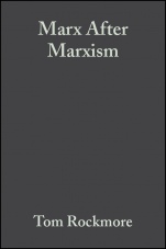 Marx After Marxism: The Philosophy of Karl Marx - ISBN 9780631231905