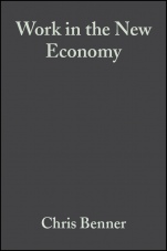 Work in the New Economy: Flexible Labor Markets in Silicon Valley - ISBN 9780631232506