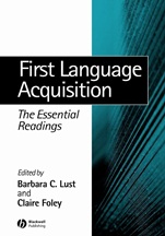 First Language Acquisition: The Essential Readings - ISBN 9780631232544