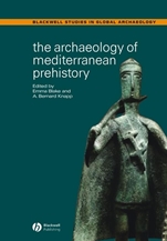 The Archaeology of Mediterranean Prehistory - ISBN 9780631232681