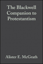 The Blackwell Companion to Protestantism - ISBN 9780631232780