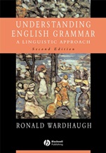 Understanding English Grammar: A Linguistic Approach - ISBN 9780631232926