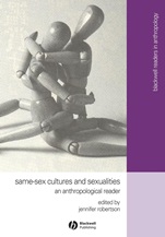 Same–Sex Cultures and Sexualities: An Anthropological Reader - ISBN 9780631232995
