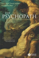 The Psychopath: Emotion and the Brain - ISBN 9780631233350
