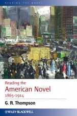 Reading the American Novel 1865 – 1914 - ISBN 9780631234067