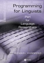 Programming for Linguists: Perl for Language Researchers - ISBN 9780631234340