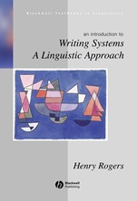 Writing Systems: A Linguistic Approach - ISBN 9780631234630