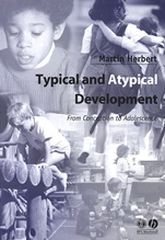 Typical and Atypical Development: From Conception to Adolescence - ISBN 9780631234678