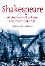 Shakespeare: An Anthology of Criticism and Theory 1945–2000 - ISBN 9780631234883