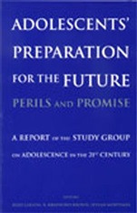 Adolescents Preparation for the Future: Perils and Promise: A Report of the Study Group on Adolescence in the 21st Century - ISBN 9780631235408