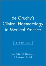 de Gruchys Clinical Haematology in Medical Practice - ISBN 9780632017157