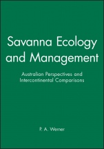 Savanna Ecology and Management: Australian Perspectives and Intercontinental Comparisons - ISBN 9780632031993