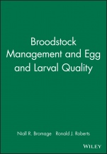 Broodstock Management and Egg and Larval Quality - ISBN 9780632035915