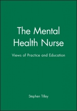 The Mental Health Nurse: Views of Practice and Education - ISBN 9780632039999