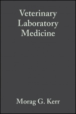 Veterinary Laboratory Medicine: Clinical Biochemistry and Haematology - ISBN 9780632040230