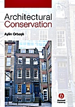 Architectural Conservation: Principles and Practice - ISBN 9780632040254