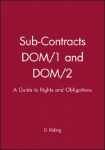Sub–Contracts DOM/1 and DOM/2: A Guide to Rights and Obligations - ISBN 9780632041251
