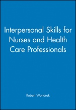 Interpersonal Skills for Nurses and Health Care Professionals - ISBN 9780632041442