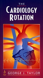 The Cardiology Rotation - ISBN 9780632043521
