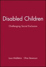 Disabled Children: Challenging Social Exclusion - ISBN 9780632050550