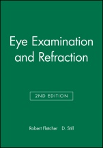 Eye Examination and Refraction - ISBN 9780632051410