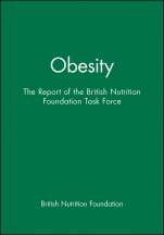 Obesity: The Report of the British Nutrition Foundation Task Force - ISBN 9780632052981