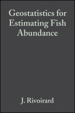 Geostatistics for Estimating Fish Abundance - ISBN 9780632054442