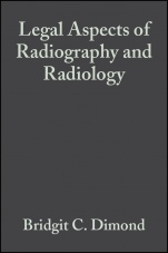 Legal Aspects of Radiography and Radiology - ISBN 9780632055029