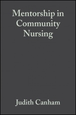 Mentorship in Community Nursing: Challenges and Opportunities - ISBN 9780632057078