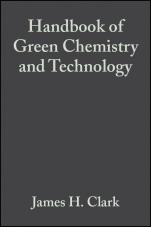 Handbook of Green Chemistry and Technology - ISBN 9780632057153