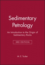 Sedimentary Petrology: An Introduction to the Origin of Sedimentary Rocks - ISBN 9780632057351