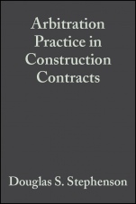 Arbitration Practice in Construction Contracts - ISBN 9780632057412