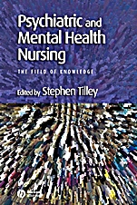 Psychiatric and Mental Health Nursing: The Field of Knowledge - ISBN 9780632058457