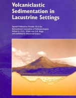 Volcaniclastic Sedimentation in Lacustrine Settings - ISBN 9780632058471