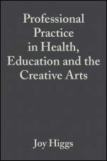 Professional Practice in Health, Education and the Creative Arts - ISBN 9780632059331