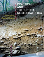 Practical and Theoretical Geoarchaeology - ISBN 9780632060443