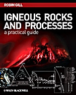 Igneous Rocks and Processes: A Practical Guide - ISBN 9780632063772