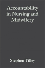 Accountability in Nursing and Midwifery - ISBN 9780632064694