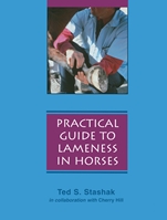 Practical Guide to Lameness in Horses - ISBN 9780683079852
