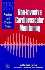 Non Invasive Cardiovascular Monitoring: (Principles and Practice Series) - ISBN 9780727910387