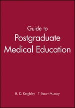 Guide to Postgraduate Medical Education - ISBN 9780727910721